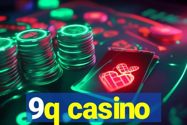 9q casino